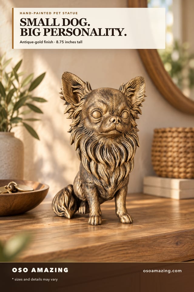 Antique-gold Apple Head Chihuahua statue on a warm entry console with the headline Small dog. Big personality.