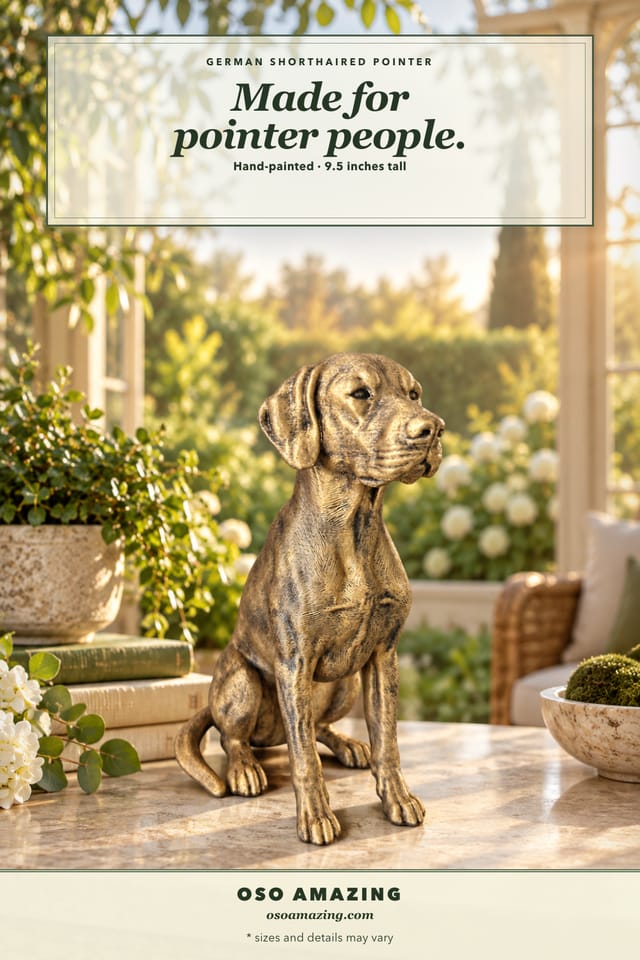 Antique-gold German Shorthaired Pointer statue in a garden conservatory with the headline Made for pointer people.