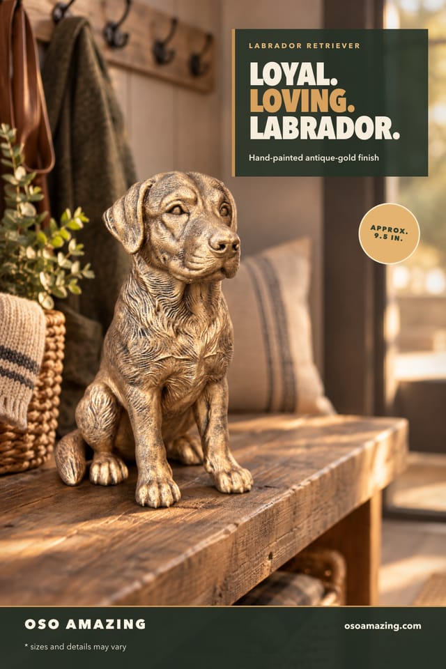 Antique-gold Labrador Retriever statue in a lodge mudroom with the headline Loyal. Loving. Labrador.